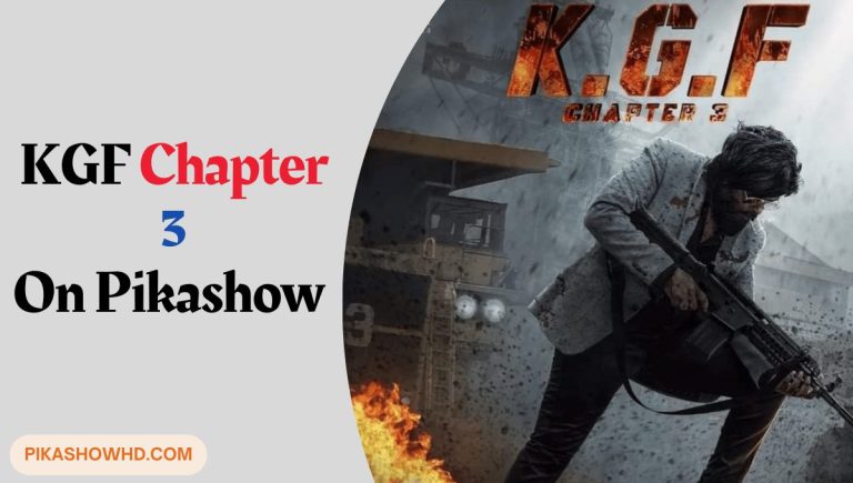 Watch K.G.F: Chapter 3 On Pikashow