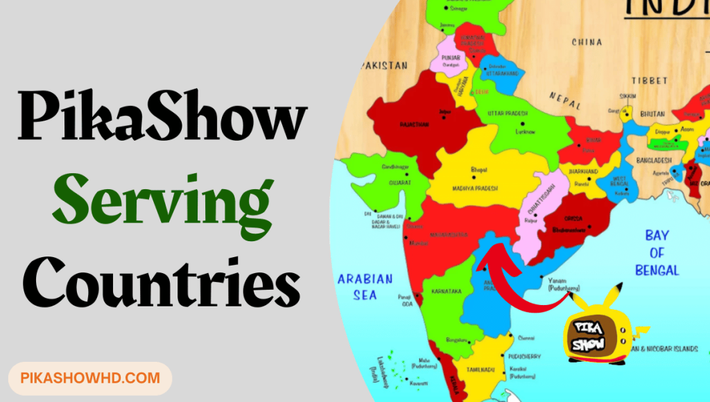 PikaShow Serving Countries